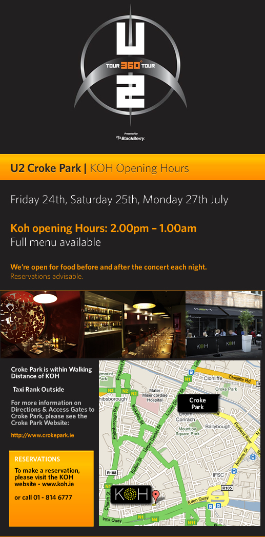 Koh Opening Hours for Croke Park Concert